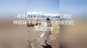 云盘高质露脸泄密！渣男分手求和遭拒，怒曝前女友不雅露脸性爱视频，调教喝尿爆肏各种高潮脸，爽的叫爸爸 (1)