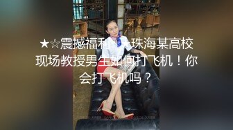 村花推油会所里的骚技师上钟偷拍顾客享受全程，全身精油按摩打飞机撩菊花，把小哥伺候好了自己拿跳弹自慰骚逼