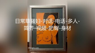 【花絮】极品女友穿着情趣黑丝用假鸡巴插出白浆.mp4