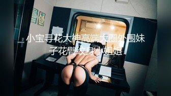 [MP4/ 691M]&nbsp;&nbsp;小伟探花约操肉感轻熟女 服务周到翘肥臀舔背乳推&nbsp;&nbsp;深喉舔屌硬了开操&nbsp;&nbsp;后入侧入两个姿势缴枪