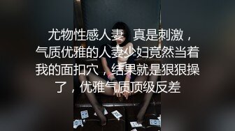 沈先生探花 东北丰满小妹见到老金大鸡巴直接懵了